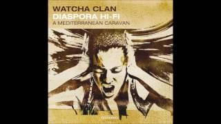 Watcha Clan - Balkan Qoulou (Official Audio)