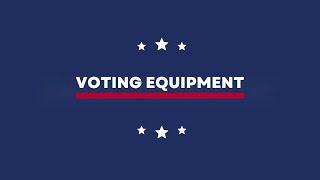 Election Security: Voting Equipment
