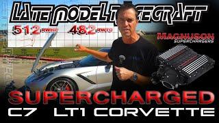 C7 LT1 with a Magnuson 2650 Supercharger - Late Model Racecraft