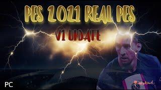 PES 2021 NEW GAMEPLAY MOD - REAL PES V1 update - TUTORIAL - RELEASED