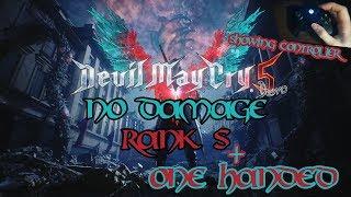 Devil May Cry 5 Demo | Rank S | No damage | One handed