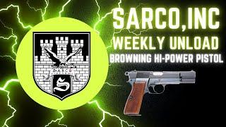 Sarco,inc Weekly Unload for 4/19/24 the Browning Hi-Power