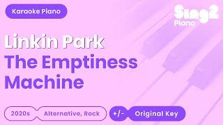 Linkin Park - The Emptiness Machine (Piano Karaoke)