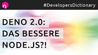 Deno 2.0: Das bessere Node.js?! // deutsch