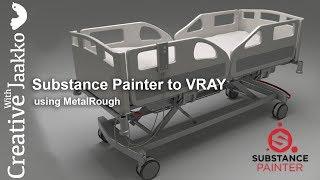 Substance Painter to VRay Using Metal Roughness Maps