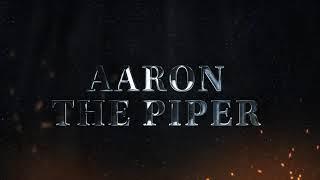 Aaron the Pyro Piper - Promo Vid with Andrew Stubbersfield Creative