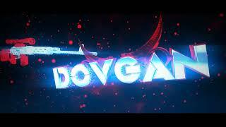 ЭПИЧНЫЙ ТРЕЙЛЕР КАНАЛА DOVGAN СТРИМ CS GO|РОЗЫГРЫШ|КС ГО стрим прямой эфир|СТРИМ КС ГО|СТРИМ ПО КС