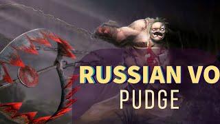 Pudge - Dota 2 [RUSSIAN VO - РУССКАЯ ОЗВУЧКА]