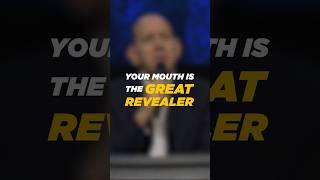 Your Mouth Is The Great Revealer // Rick Renner #heart