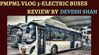 PMPML VLOG 3- ELECTRIC BUS REVIEW BY DEVESH SHAH |(हिंदी में) | Description 