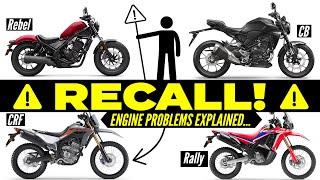 New RECALL on Honda Motorcycles = BAD? | CRF, Rally, Rebel, CB