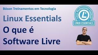 Certificação Linux Essentials - O que é Software Livre / Free Software