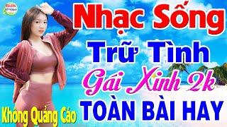 LK Nhạc Sống Gái Xinh 2k Vừa Ra Lò MỚI ĐÉT T12/2023-Mở Lim Dim Ca Nhạc Người Mẫu Remix Phê Người Yêu