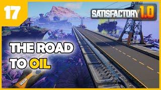 Exploring for caterium & CRUDE OIL - Satisfactory 1.0 EP17