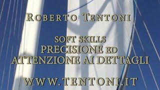 SOFT SKILL 09: Precisione ed attenzione ai dettagli