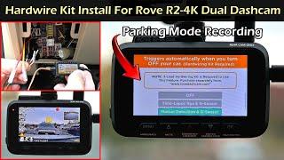 Install Hardwire Kit For Rove R2-4K Dual Dashcam Parking Mode