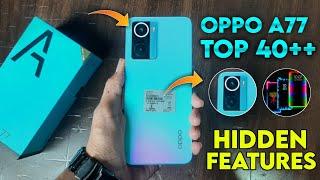 Oppo A77 Top 40++ Hidden Features | Oppo A77 Tips & Tricks | Oppo A77