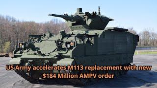 US Army accelerates M113 replacement with new $184 Million AMPV order