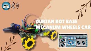 DURIAN BOT BASE BLUETOOTH MECANUM WHEELS CAR / OMNI WHEELS ROBOT