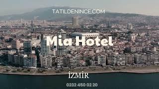 Mia City Hotel | İzmir