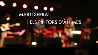 Martí Serra i els Pintors d'Ànimes (Nits al Port de Badalona 2017)