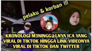 Kronologi M3ningg@lnya Ica Yang Viral di TikTok Hingga Link Videonya Viral di TikTok dan Twitter