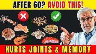 Over 60? STOP Eating These 4 Seafoods — They Harm Your Joints, Brain & Heart!