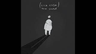 Toto Yulelé / Una casa (full album)