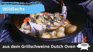 Wildlachs aus dem Grillschweine Dutch Oven