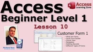 Microsoft Access Beginner 1, Lesson 10: Customer Form Part 1. For Access 2016, 2019, 365 Tutorial