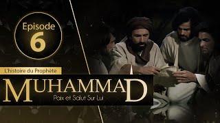 Muhammad - Episode 6 - VOSTFR | Jeff ️