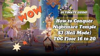 Complete Guide to Conquering Hell Mode in (TOC) Nightmare Temple Season 3 - Ragnarok Origin Global