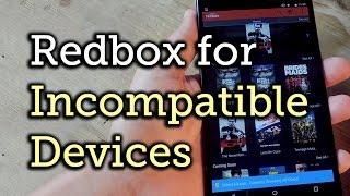 Install the Redbox App on Your "Incompatible" Android Phone or Tablet [How-To]