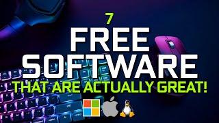 7 Free Software That Are Actually Great! (2025 Update)