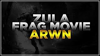 ZULA FRAG MOVİE #1 / ARWN