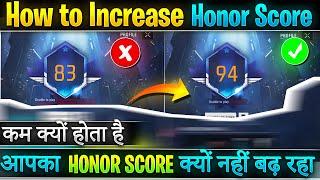 How to Increse HONOR SCORE in Free Fire | HONOR SCORE kaise badhaye | Honor score not Increasing