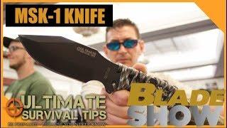 Ultimate Survival Tips: MSK-1 Survival Knife -- Blade Show 2018