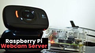 Build a Raspberry Pi Webcam Server in Minutes