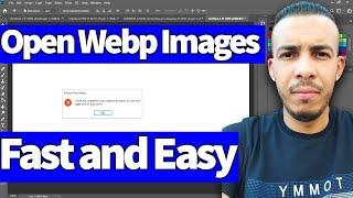 How to Open Webp Images in Photoshop Fast and Easy in 2024