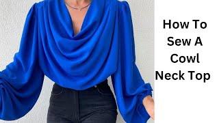 How to make. Cowl neck top #cowlneck #diy #diycraft