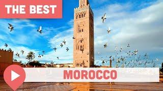 Best Things to Do in Morocco