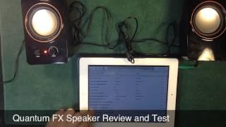 Quantum FX Speakers Review