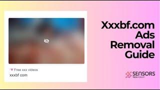 Xxxbf.com Ads Virus – How to Remove It