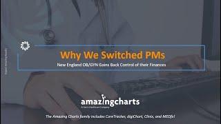 Webinar: Why One Practice Switched to CareTracker Practice Management