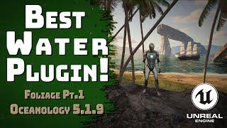 Best Unreal Engine 5 Water Plugin! (Oceanology 5.1.9- Foliage Pt 1) Pt. 4