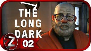 The Long Dark (ЭПИЗОД 3)  Общественный клуб  Прохождение #2