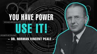 You Have The Power! Use It! - Dr. Norman Vincent Peale