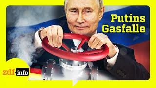 Putin, Deutschland und das russische Gas: Energieversorgung als Druckmittel | ZDFinfo Doku