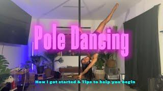 How I started Pole Dancing & Tips for Beginners