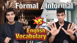 Formal or Informal English? Learn the Right Words